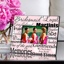 Load image into Gallery viewer, Personalized Bridesmaid Picture Frame