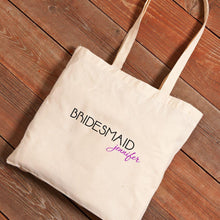 Load image into Gallery viewer, Personalized Canvas Tote - Bridesmaid
