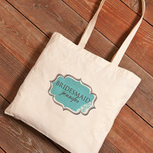 Load image into Gallery viewer, Personalized Canvas Tote - Bridesmaid
